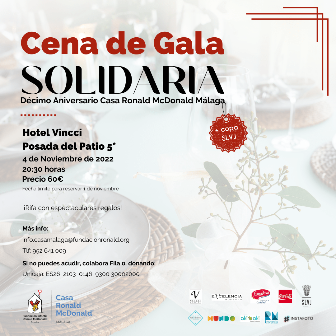 Cena de Gala Solidaria Décimo Aniversario Casa Ronald McDonald Málaga