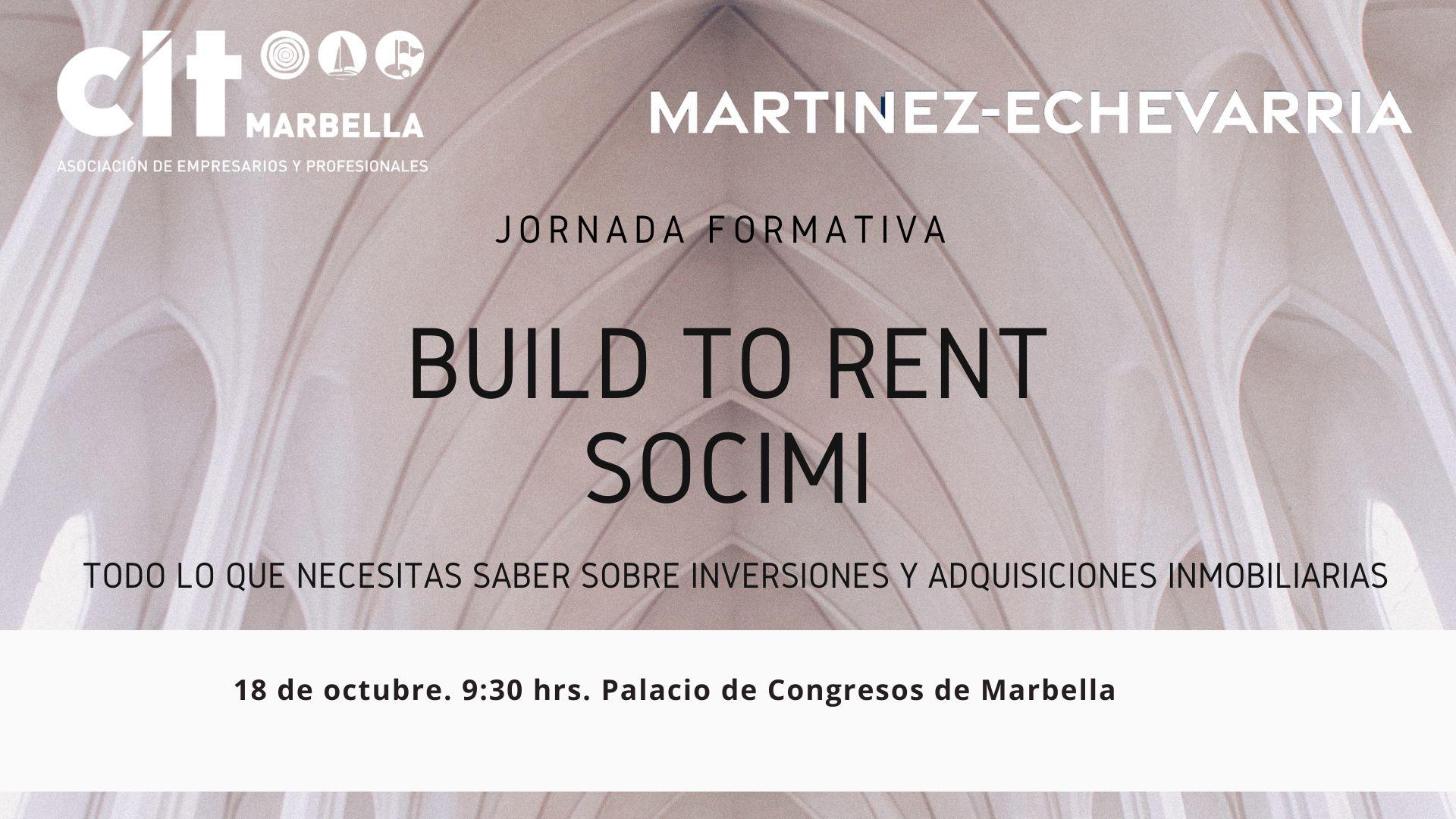 Jornada Build to Rent- Socimi. Con Martínez- Echevarría Abogados. 