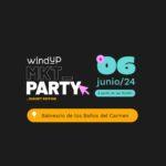 Windup MKT Party – Tardeo Edition – Windup