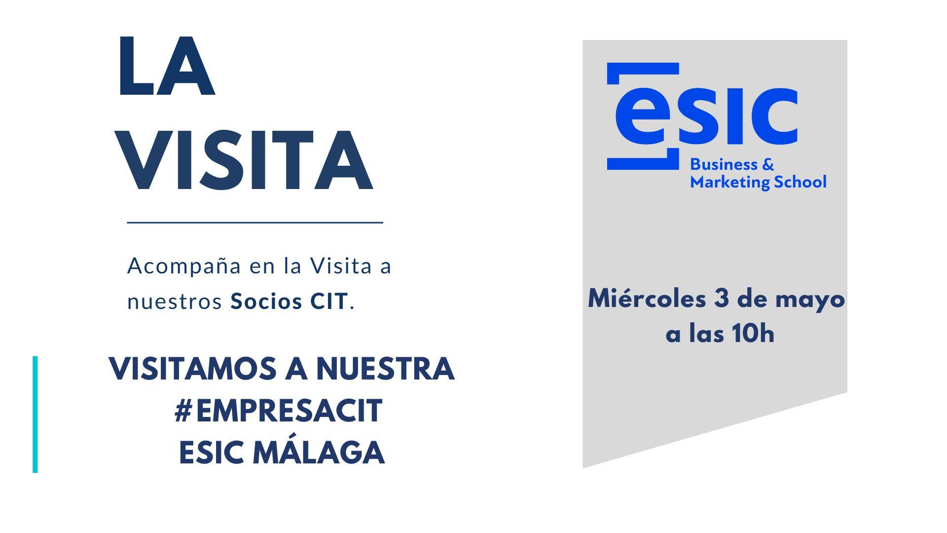 Conocemos en «La Visita» a Esic  Business  &  Marketing School Málaga