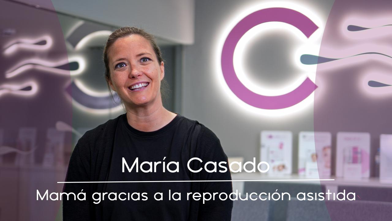 María Casado – Mamá gracias a la Reproducción Asistida