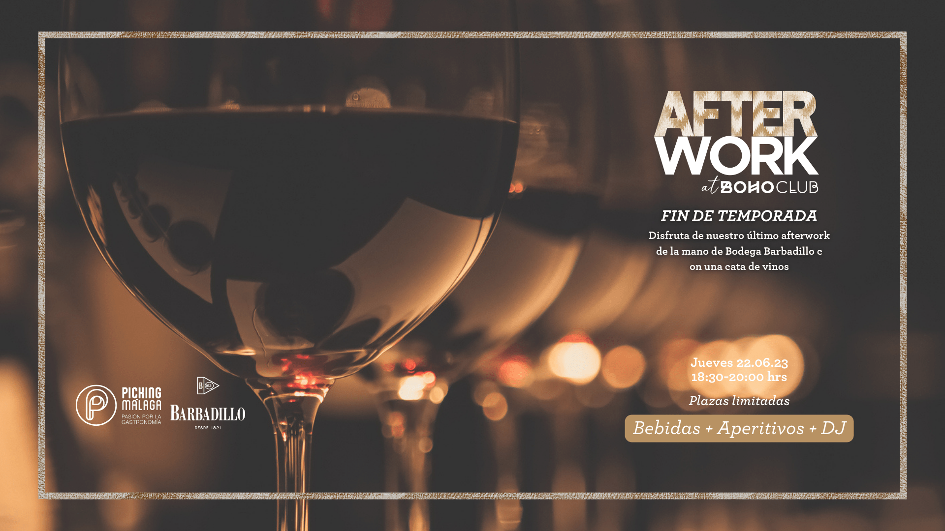 Afterwork en Boho Club – Fin de temporada con Bodega Barbadillo y Picking Málaga