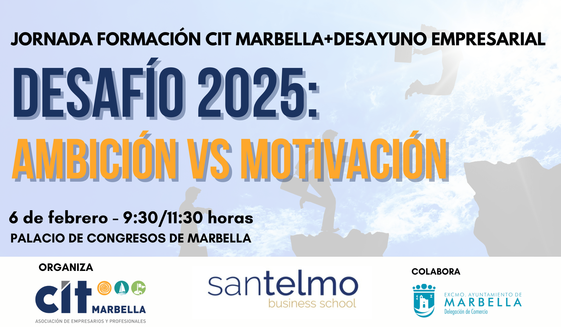 “Desafío 2025: Ambición vs motivación”.  Jornada + Desayuno networking.