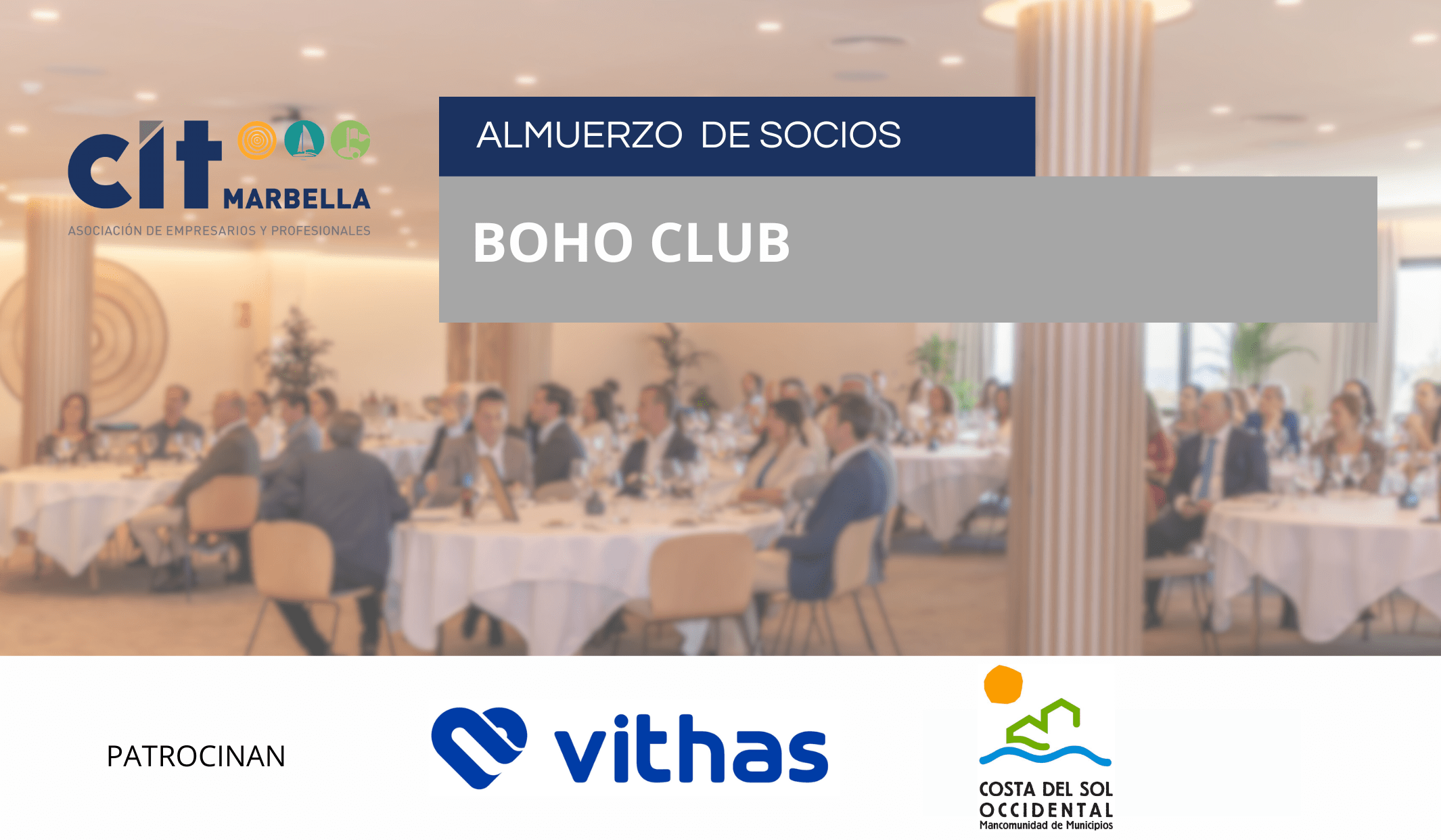 EXPERIENCIA GASTRONÓMICA. Almuerzo de Socios CIT en BOHO CLUB
